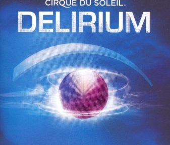 Cirque Du Soleil – Delirium